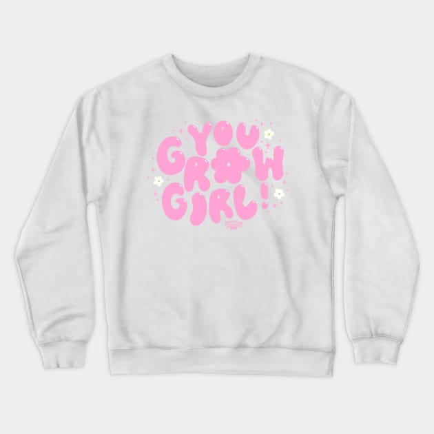 you grow girl Crewneck Sweatshirt by Roxanne Stewart Art